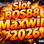 Slot BOS88 Maxwin 2026